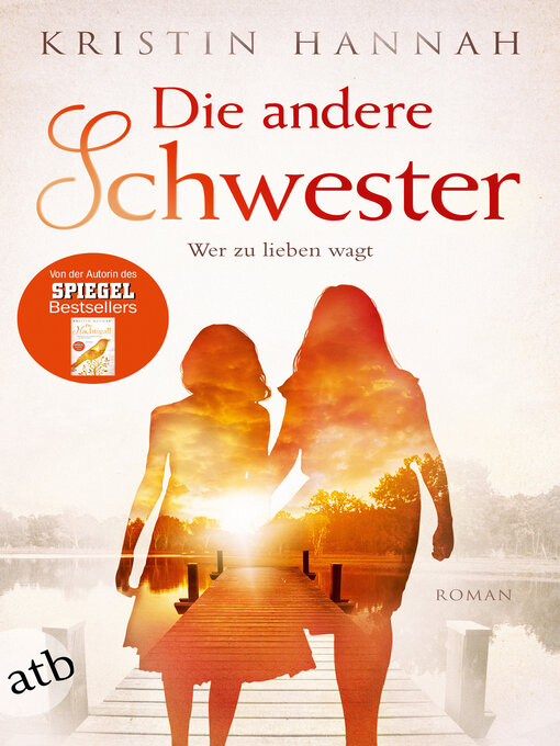 Title details for Die andere Schwester by Kristin Hannah - Available